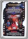 Underground Comedy Movie (The)